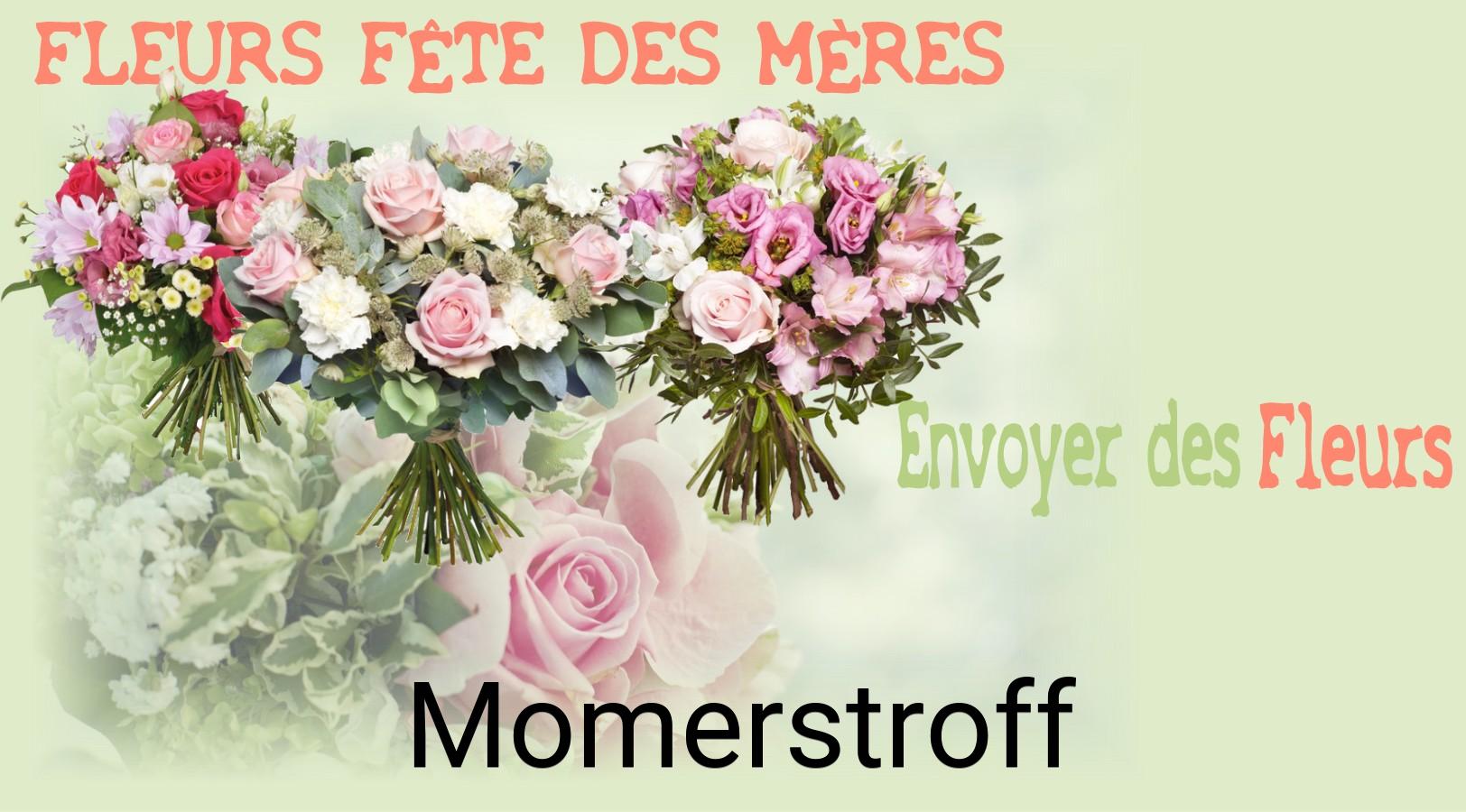Bouquet de Fête des Mères livré à Momerstroff